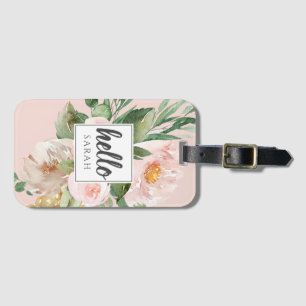 Modern Watercolor Pink Flowers & Hello & Name Luggage Tag