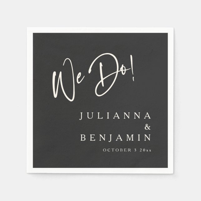 Modern We Do Elegant Custom Black Cream Wedding Napkin (Front)