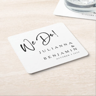 Modern We Do Elegant Custom Black White Wedding  Square Paper Coaster