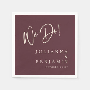 Modern We Do Elegant Custom Wedding Burgundy Napkin