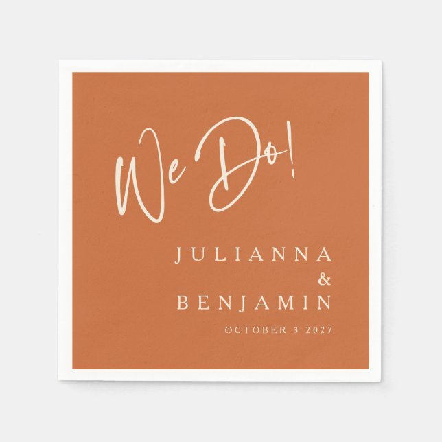 Modern We Do Elegant Custom Wedding Burnt Orange Napkin (Front)