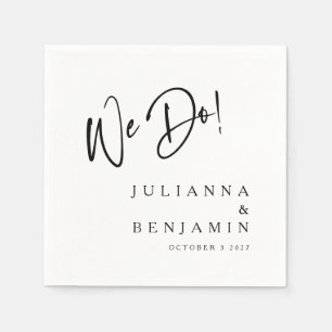 Modern We Do Elegant Custom Wedding White Black Napkin