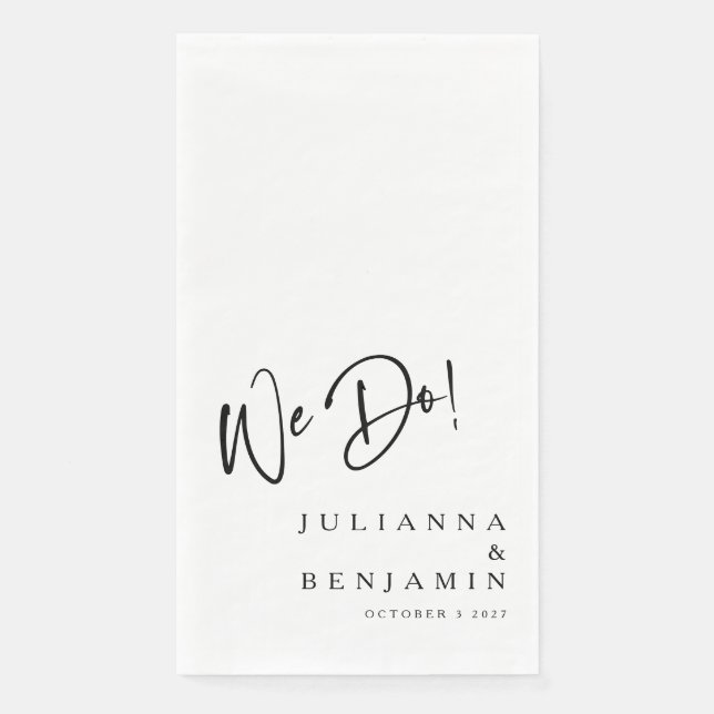 Modern We Do Elegant Custom Wedding White Napkin (Front)