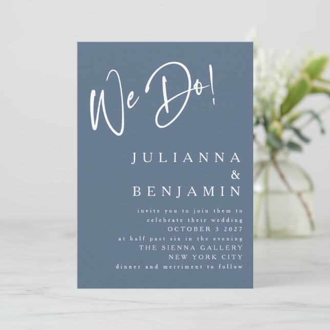 Modern We Do Elegant Slate Blue Wedding Invitation (Standing Front)