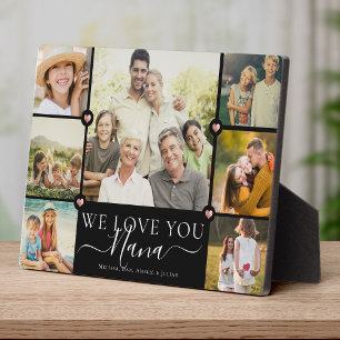 Modern We Love You Nana Family Photo Collage Plaque