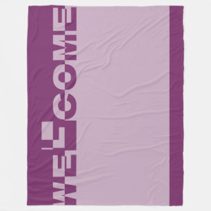 Modern WELCOME Banner + your backgr. & ideas Fleece Blanket