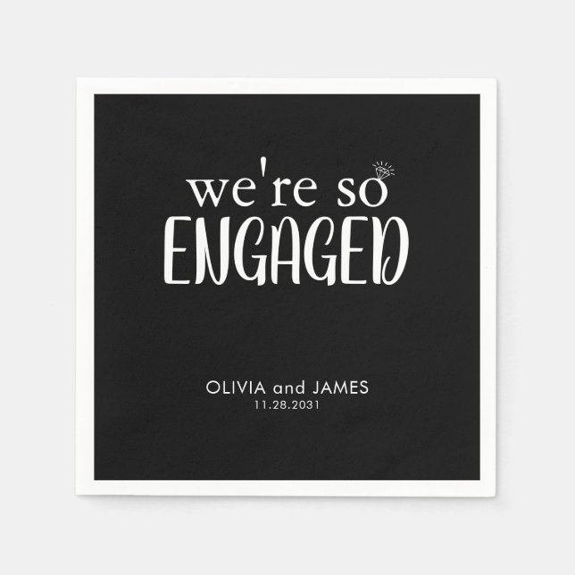Modern We're So Engaged Diamond Ring Engagement Napkin (Front)