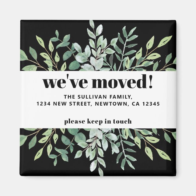 Modern We've Moved Eucalyptus Greenery Black Magnet (Front)