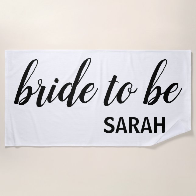 Modern White Bride to be Calligraphy Name  Beach Towel (Front)