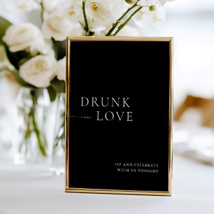 Modern White Drunk in Love Wedding Bar Sign Invitation