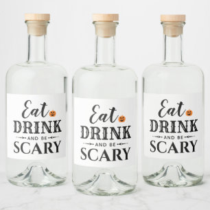 Modern White Eat Drink and Be Scary Pumpkin Liquor Bottle Label