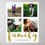 Modern White Family Photo Grid with Faux Gold Foil Poster<br><div class="desc">This simple, stylish poster is the perfect way to show off some of your favourite family photos. A white background has a spot for four of your own square photos which you can attach simply by using the template. (Instagram photos are perfect.) The word "family" appears at the bottom in...</div>