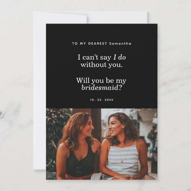 Modern Will You Be My Bridesmaid Photo Card (Front)