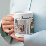 Modern Will You Be My Bridesmaid? | Photo Collage Coffee Mug<br><div class="desc">Ask your sister, bestie or neice to be your bridesmaid at your wedding with this chic stylish modern photo collage mug. Featuring 3 square photos of you and then person your asking, with script font that can be changed to any colour. All text is easily customized using the template provided....</div>