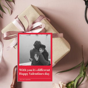 Modern With You It's Different Valentines Photo