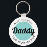 Modern World's Best Daddy Grandpa Teal Green Keychain<br><div class="desc">Modern World's Best Daddy Grandpa Teal Green keychain</div>