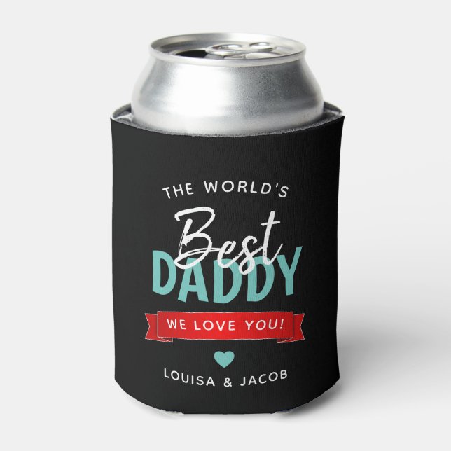 Modern 'World's Best Daddy' Personalized Can Cooler (Can Front)