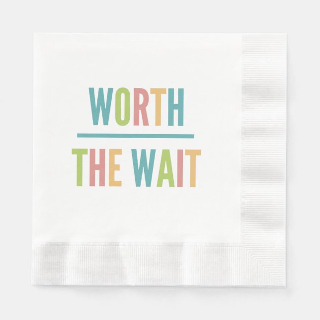 Modern Worth the Wait - Adoption, New Baby Napkin (Front)