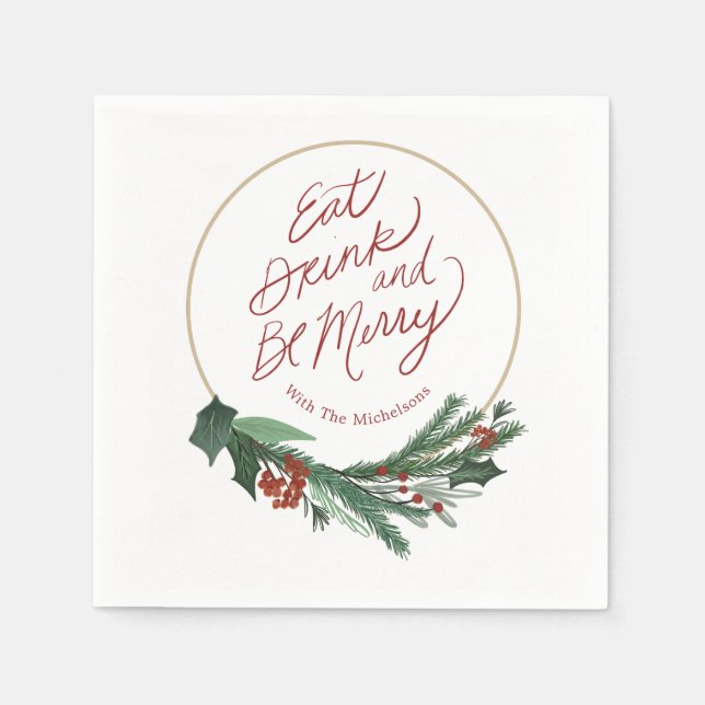 Modern Wreath Eat Drink and Be Merry Napkins (Front)