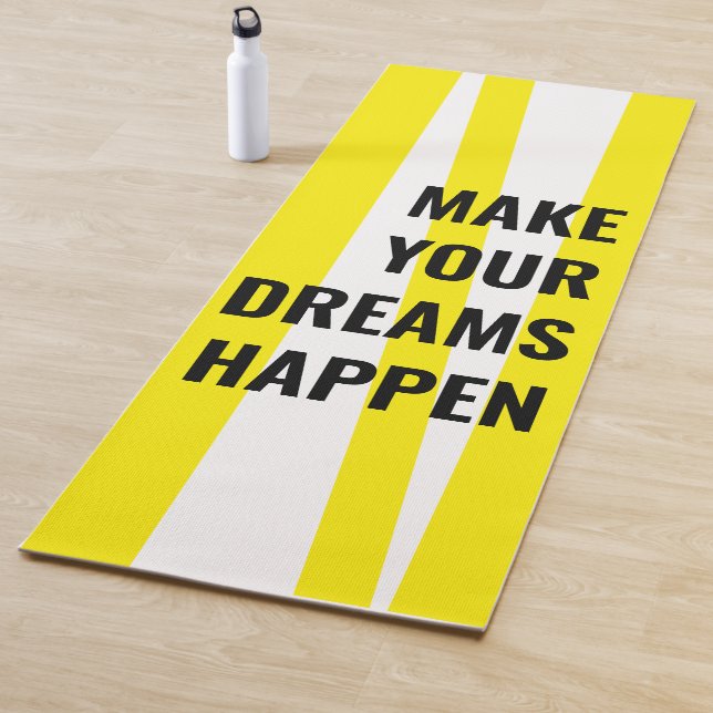 Modern Yellow Stripes & Make Your Dream Happen Yoga Mat (In Situ)