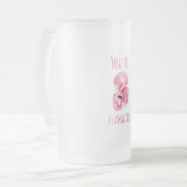 Modern You Are Flamazing Beauty Pink Flamingo Frosted Glass Beer Mug (Front Left)