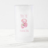 Modern You Are Flamazing Beauty Pink Flamingo Frosted Glass Beer Mug (Center)