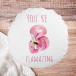 Modern You Are Flamazing Beauty Pink Flamingo Round Pillow<br><div class="desc">Modern You Are Flamazing Beauty Pink Flamingo</div>