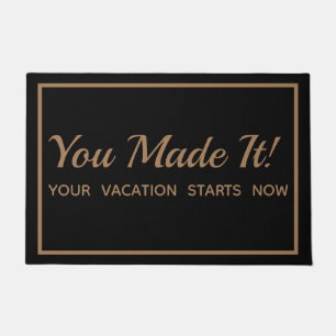 Modern You Made It! Vacation Rental Door Mat