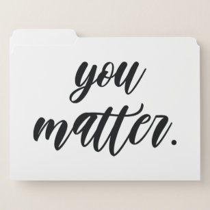 Modern You Matter Positive Motivation Quote File Folder
