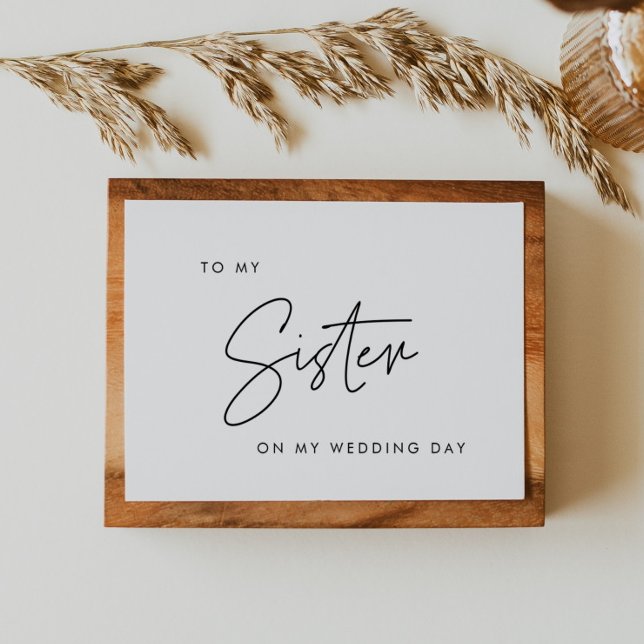Moderne À ma soeur sur ma carte de jour de mariage (Créateur téléchargé)