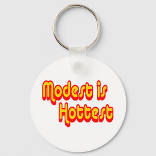 Modest is Hottest Keychain