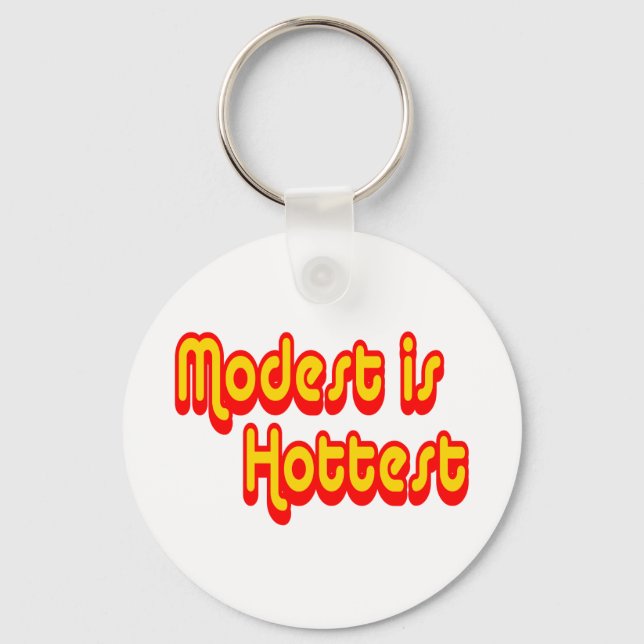 Modest is Hottest Keychain (Front)