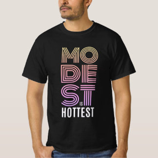 modeste est le T-shirt le plus chaud