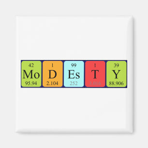 Modesty périodique nom aimant