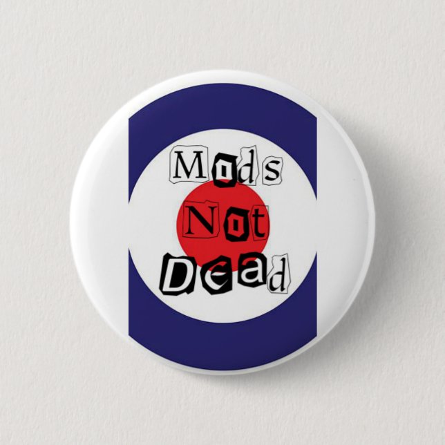 Mods Not Dead 2 Inch Round Button (Front)