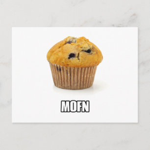MOFN - Humorously misspelled Muffin Postcard