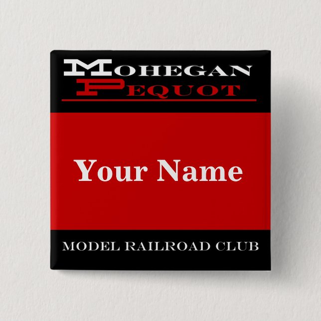 Mohegan Pequot Name Tag 2 Inch Square Button (Front)
