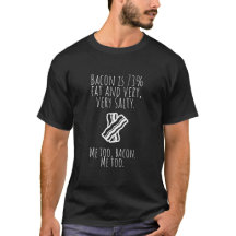 "Moi aussi, bacon" t-shirt homme de lard drôle