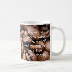 Moi, moi et ma citation de café Mug