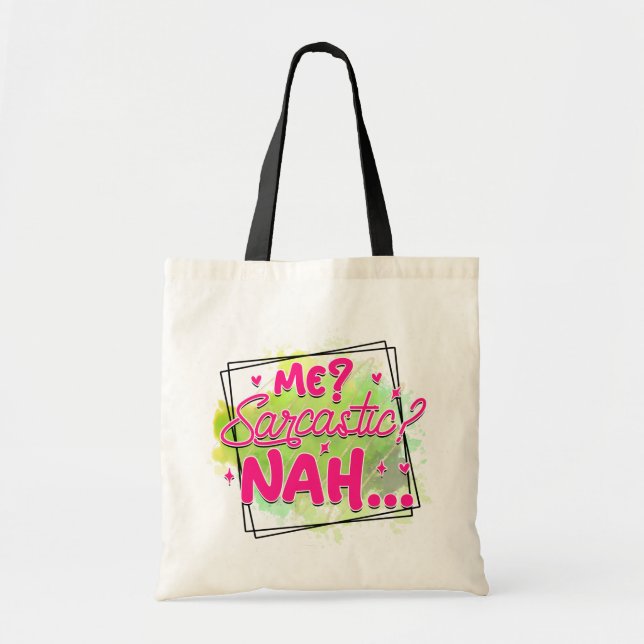 Moi Sarcastique ? Sac fourre-tout (Devant)