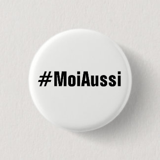 #MoiAussi Button