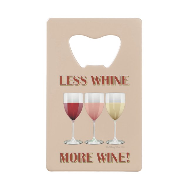 MOINS DE WHINE, PLUS DE VIN ! (Devant)