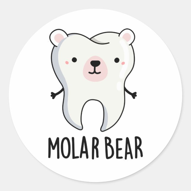 Molar Bear Funny Tooth Pun  Classic Round Sticker (Front)