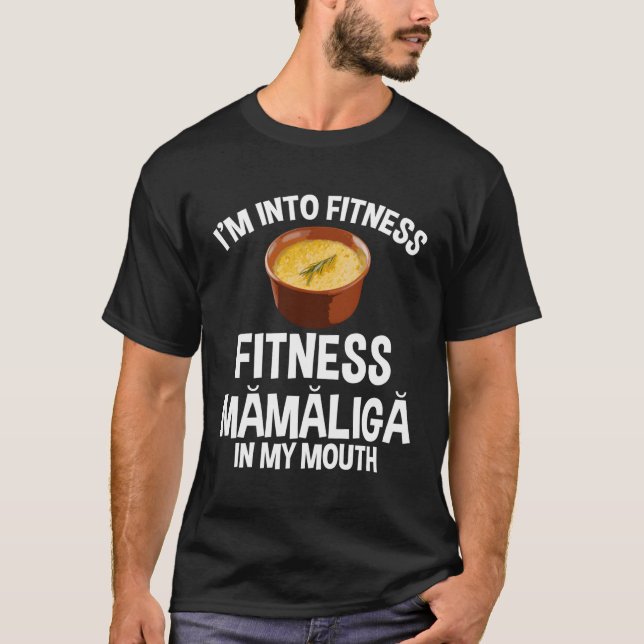 Moldovan Mamaliga Jam Mamaliga Cu Branza Roian T-Shirt (Front)