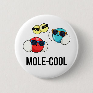 Mole-Cool Cute Molecule Pun 2 Inch Round Button
