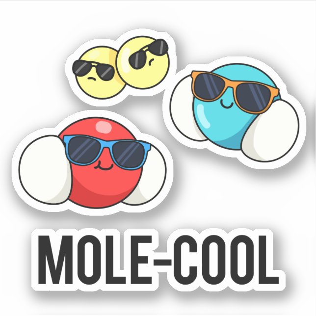 Mole-Cool Funny Molecule Pun  (Front)