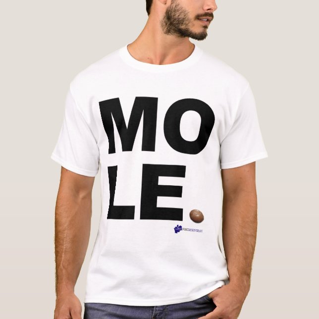 MOLE. T-Shirt (Front)