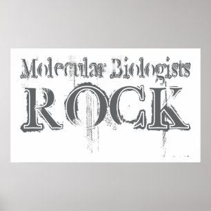 Molecular Biologists Rock Poster