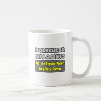 Molecular Biologists ... Smarter Coffee Mug