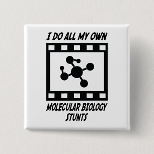 Molecular Biology Stunts 2 Inch Square Button